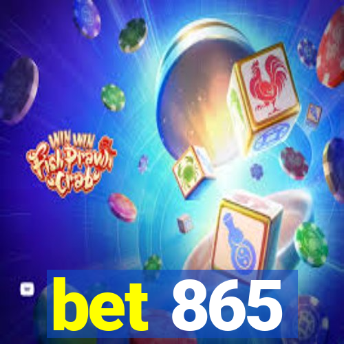 bet 865