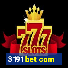 3191 bet com