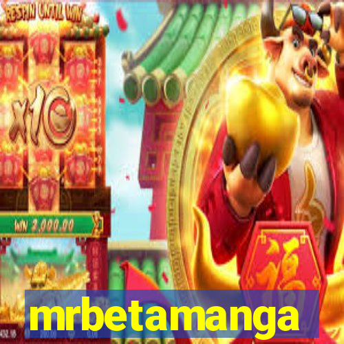 mrbetamanga