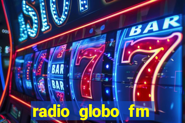 radio globo fm 90.1 salvador bahia