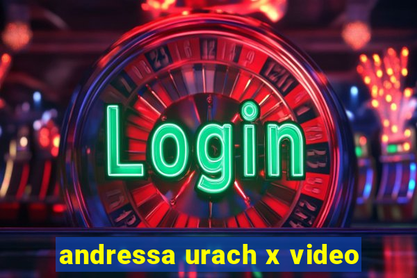 andressa urach x video