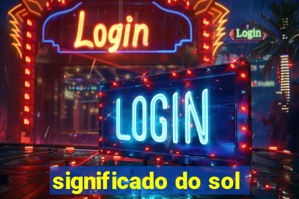 significado do sol