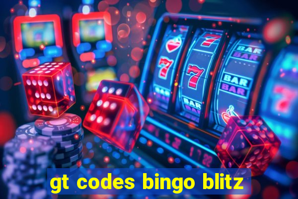gt codes bingo blitz