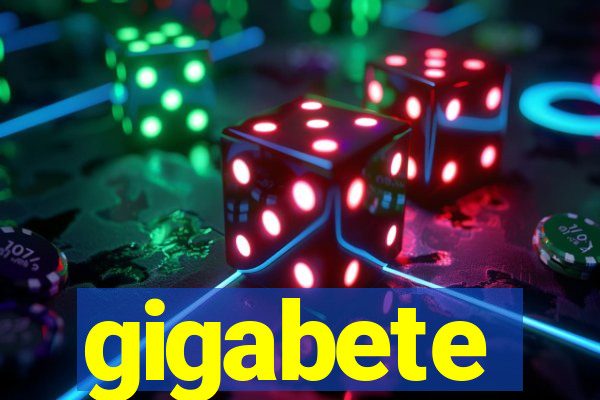 gigabete