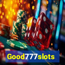 Good777slots