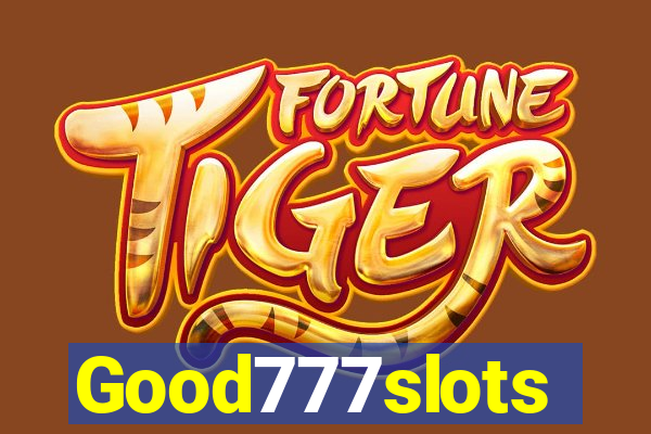 Good777slots