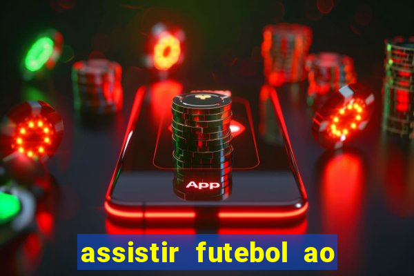 assistir futebol ao vivo rmc