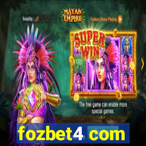 fozbet4 com