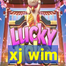 xj wim