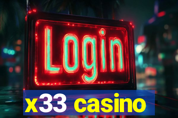 x33 casino