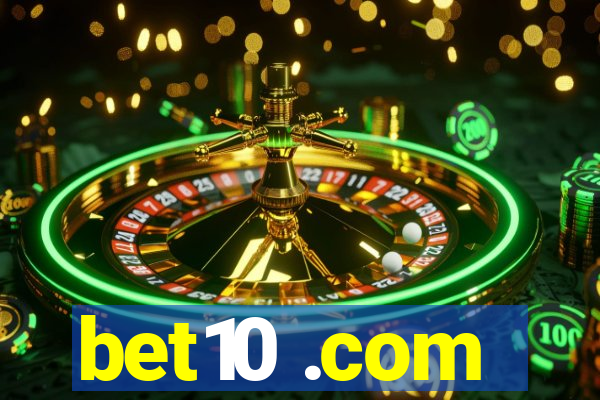 bet10 .com