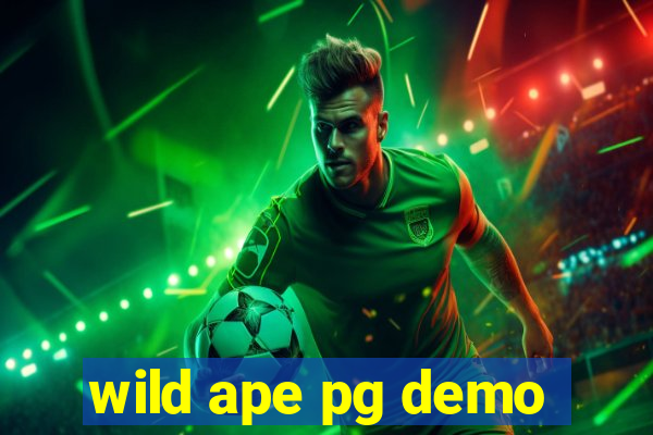 wild ape pg demo