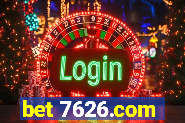 bet 7626.com