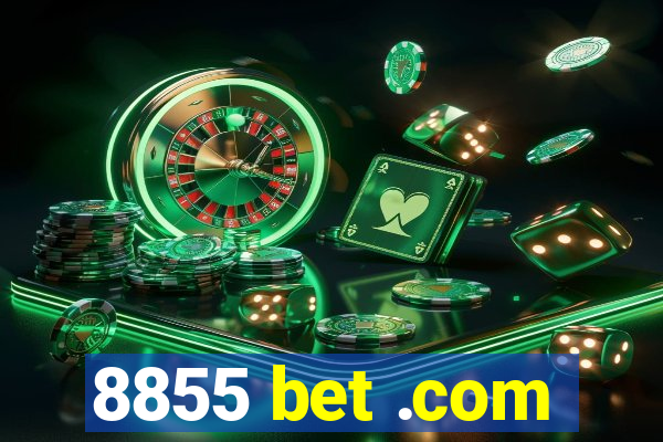 8855 bet .com