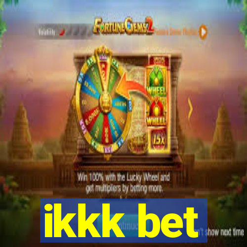 ikkk bet