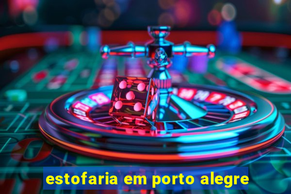 estofaria em porto alegre