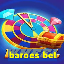 baroes bet