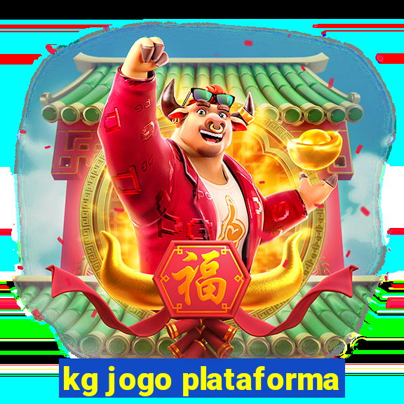 kg jogo plataforma