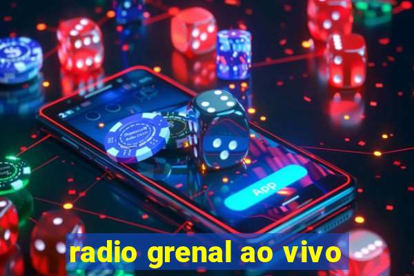 radio grenal ao vivo