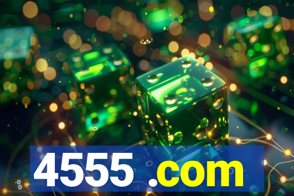 4555 .com
