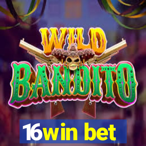 16win bet