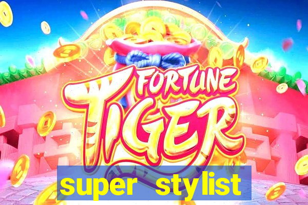 super stylist dinheiro e diamante infinito ios