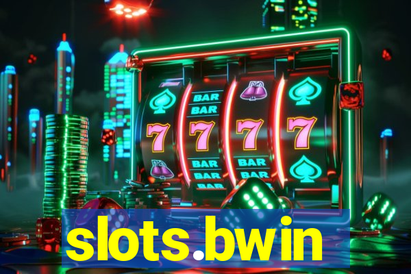 slots.bwin