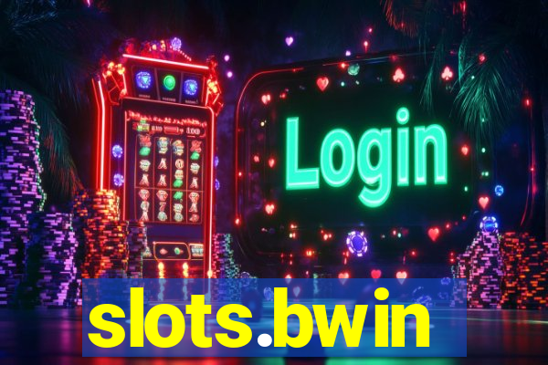slots.bwin
