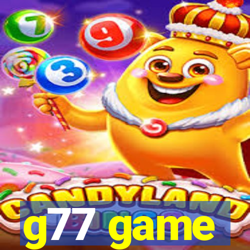 g77 game