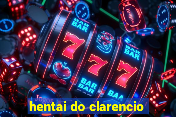 hentai do clarencio