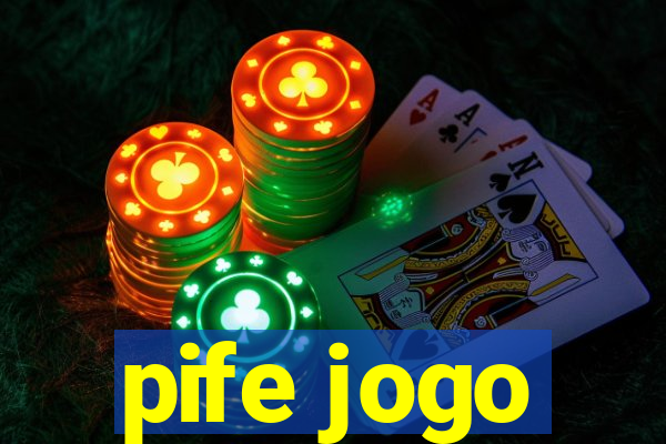 pife jogo