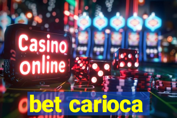 bet carioca