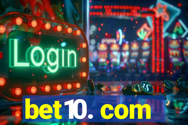 bet10. com