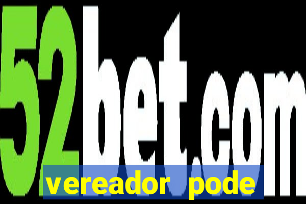 vereador pode patrocinar time de futebol