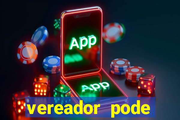 vereador pode patrocinar time de futebol