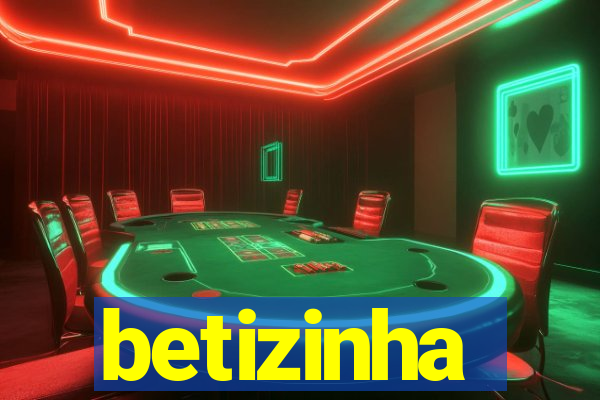 betizinha
