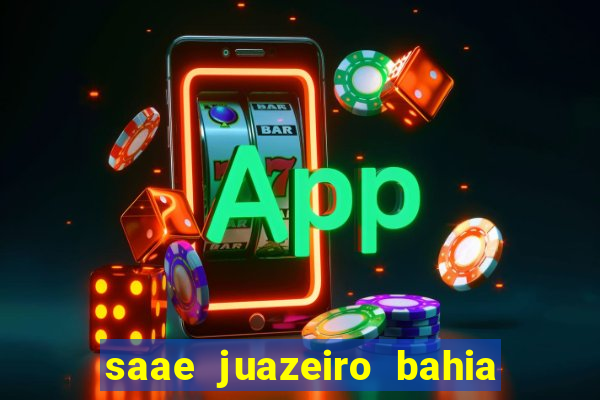 saae juazeiro bahia contas atrasadas