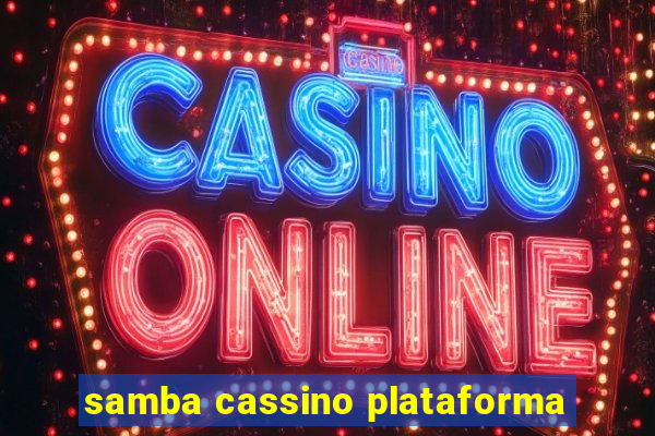samba cassino plataforma