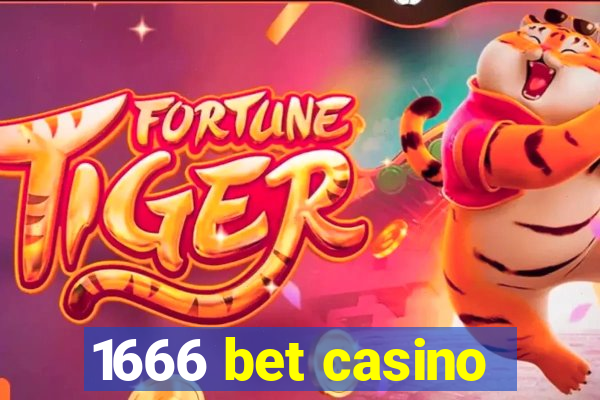 1666 bet casino