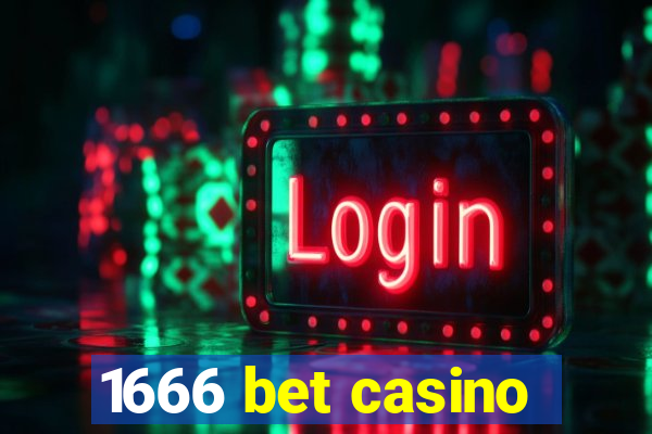 1666 bet casino
