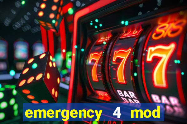 emergency 4 mod bahia download