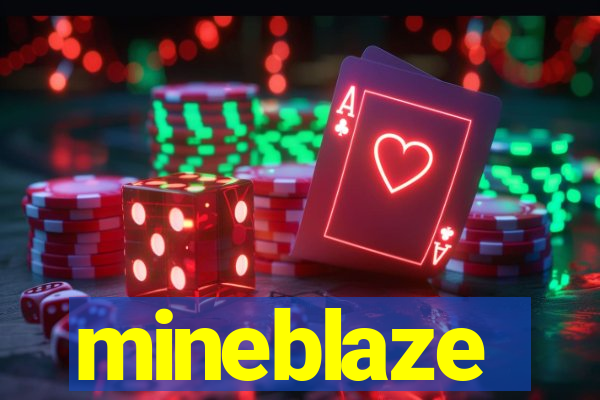 mineblaze