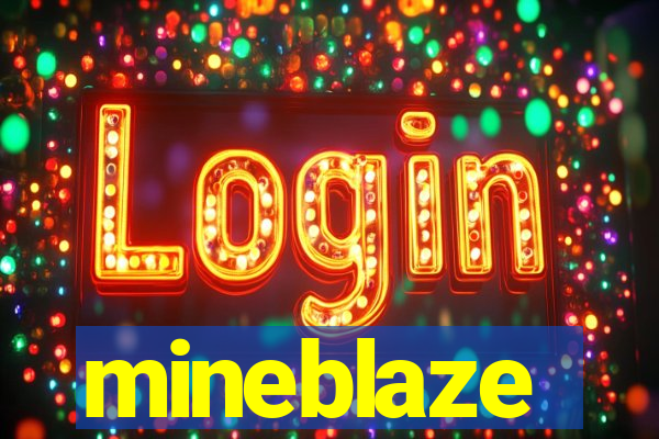 mineblaze
