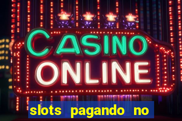 slots pagando no cadastro saque free facebook