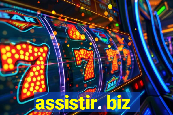 assistir. biz