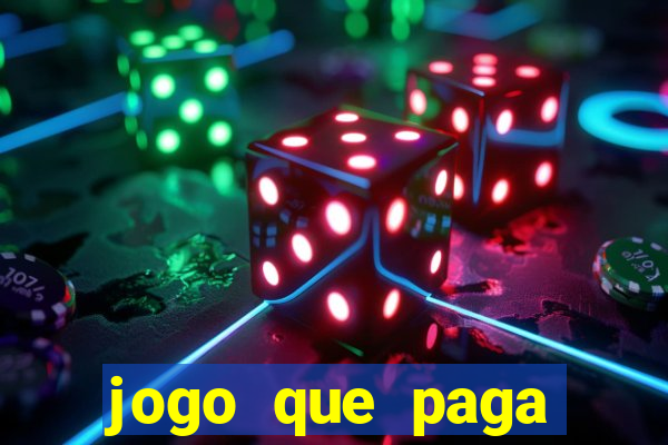 jogo que paga dinheiro sem depositar nada