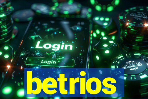 betrios