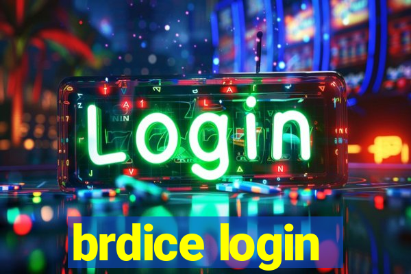brdice login