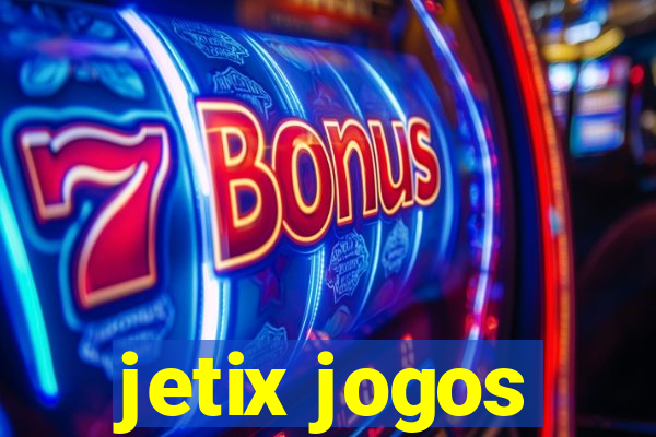 jetix jogos
