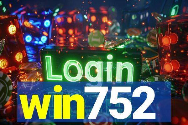 win752